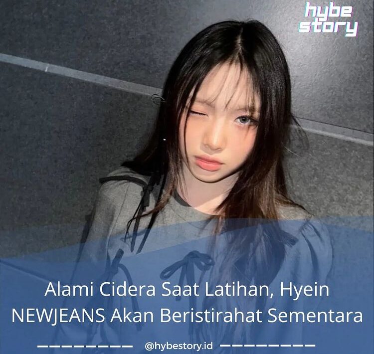 Hyein NewJeans Alami Cedera Microfracture